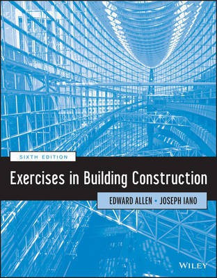Exercises in Building Construction(English, Electronic book text, Allen Edward)