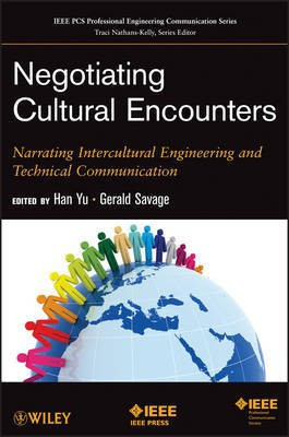 Negotiating Cultural Encounters - Narrating Intercultural Engineering and Technical Communication(English, Other digital, Yu H)