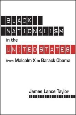 Black Nationalism in the United States(English, Paperback, Taylor James Lance)