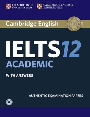 Cambridge IELTS 12 Academic Student's Book with Answers with Audio(English, Mixed media product, unknown)