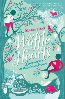 Waffle Hearts(English, Paperback, Parr Maria)