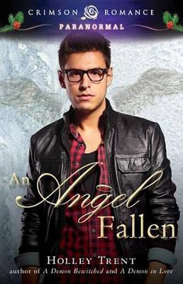 An Angel Fallen(English, Electronic book text, Trent Holley)