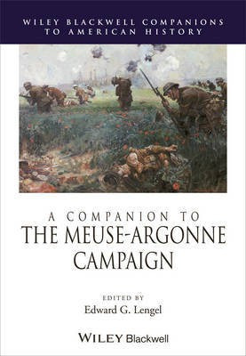 A Companion to the Meuse-Argonne Campaign(English, Hardcover, unknown)