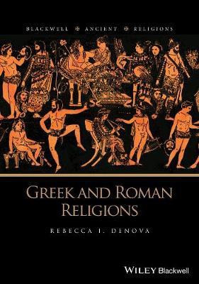 Greek and Roman Religions(English, Electronic book text, Denova Rebecca I.)