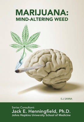 Marijuana: Mind-Altering Weed(English, Electronic book text, Sanna E.J.)