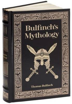 Bulfinch's Mythology (Barnes & Noble Collectible Editions)(English, Hardcover, Bulfinch Thomas)