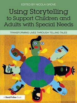 Using Storytelling to Support Children and Adults with Special Needs(English, Hardcover, unknown)