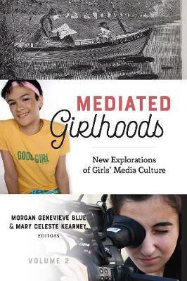 Mediated Girlhoods(English, Hardcover, unknown)