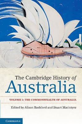 The Cambridge History of Australia: Volume 2, The Commonwealth of Australia(English, Paperback, unknown)