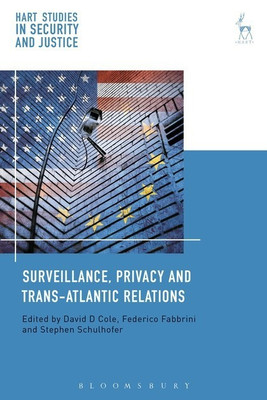 Surveillance, Privacy and Trans-Atlantic Relations(English, Paperback, unknown)