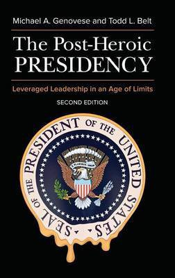 The Post-Heroic Presidency(English, Hardcover, Genovese Michael A.)