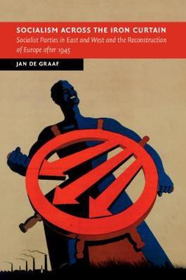 Socialism across the Iron Curtain(English, Hardcover, De Graaf Jan)