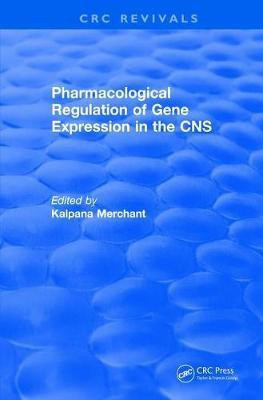 Revival: Pharmacological Regulation of Gene Expression in the CNS Towards an Understanding of Basal Ganglial Functions (1996)(English, Paperback, Merchant Kalpana)