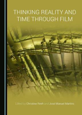 Thinking Reality and Time through Film(English, Hardcover, unknown)