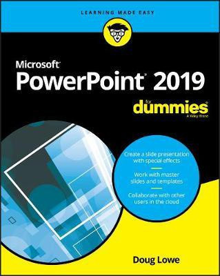 PowerPoint 2019 For Dummies(English, Electronic book text, Lowe Doug)