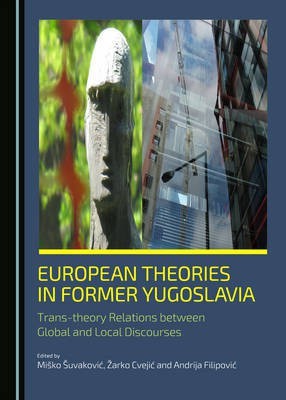 European Theories in Former Yugoslavia(English, Hardcover, unknown)