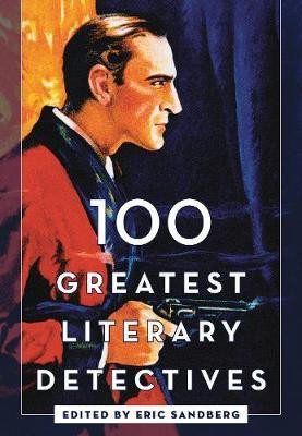 100 Greatest Literary Detectives(English, Hardcover, unknown)