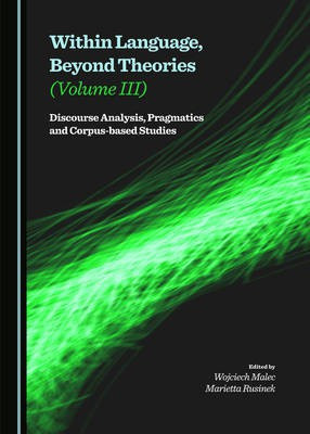 Within Language, Beyond Theories (Volume III)(English, Hardcover, unknown)