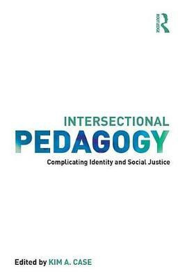 Intersectional Pedagogy(English, Electronic book text, unknown)