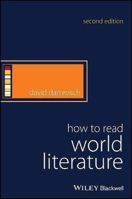 How to Read World Literature(English, Electronic book text, Damrosch David)