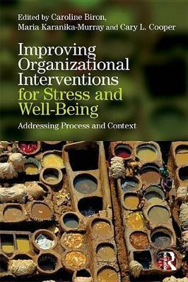 Improving Organizational Interventions For Stress and Well-Being(English, Electronic book text, unknown)