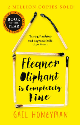 Eleanor Oliphant is Completely Fine(English, Paperback, Gail Honeyman)