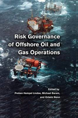 Risk Governance of Offshore Oil and Gas Operations(English, Paperback, unknown)