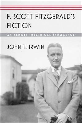 F. Scott Fitzgerald's Fiction(English, Electronic book text, Irwin John T.)
