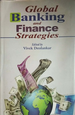 Global Banking & Finance Strategies(English, Hardcover, Vivek Deolankar)
