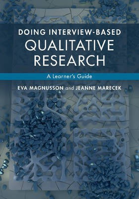 Doing Interview-based Qualitative Research(English, Hardcover, Magnusson Eva)