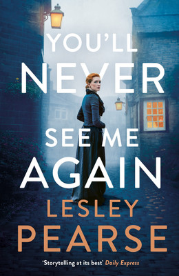 You'll Never See Me Again(English, Paperback, Pearse Lesley)
