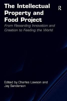 The Intellectual Property and Food Project(English, Electronic book text, Lawson Charles)