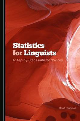 Statistics for Linguists(English, Paperback, Eddington David)
