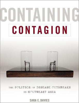 Containing Contagion(English, Paperback, Davies Sara E.)
