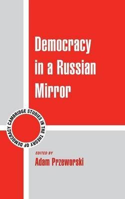 Democracy in a Russian Mirror(English, Hardcover, unknown)