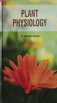 Plant Physiology(English, Hardcover, Ashindra Gautam)