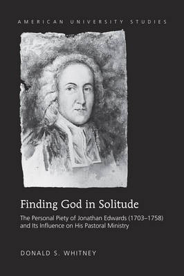 Finding God in Solitude(English, Hardcover, Whitney Donald S.)