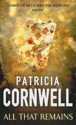 All That Remains(English, Paperback, Cornwell Patricia)