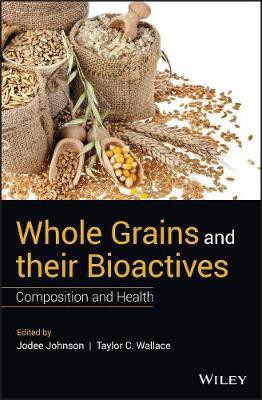 Whole Grains and their Bioactives(English, Hardcover, unknown)