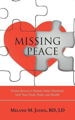 Missing Peace(English, Paperback, Jatsek Rd LD Melanie M)
