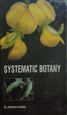 Systematics Botany(English, Hardcover, Ashindra Gautam)