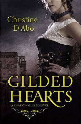 Gilded Hearts(English, Electronic book text, D'Abo Christine)