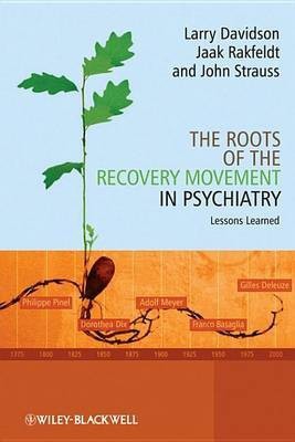 The Roots of the Recovery Movement in Psychiatry(English, Electronic book text, Davidson Larry)