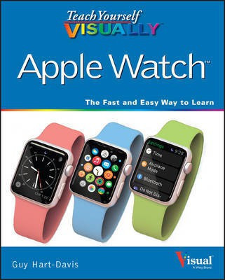 Teach Yourself Visually Apple Watch(English, Paperback, Hart-Davis Guy)