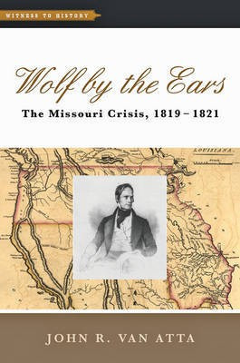 Wolf by the Ears(English, Paperback, Van Atta John R.)