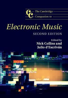 The Cambridge Companion to Electronic Music(English, Paperback, unknown)
