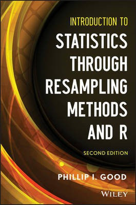 Introduction to Statistics Through Resampling Methods and R, Second Edition(English, Other digital, Good Phillip I.)