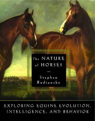 The Nature of Horses(English, Paperback, Budiansky Stephen)