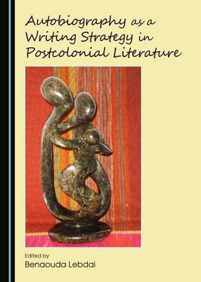 Autobiography as a Writing Strategy in Postcolonial Literature(English, Hardcover, unknown)