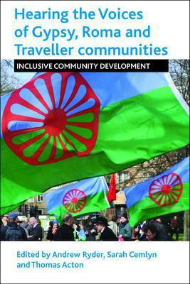 Hearing the Voices of Gypsy, Roma and Traveller Communities(English, Paperback, unknown)